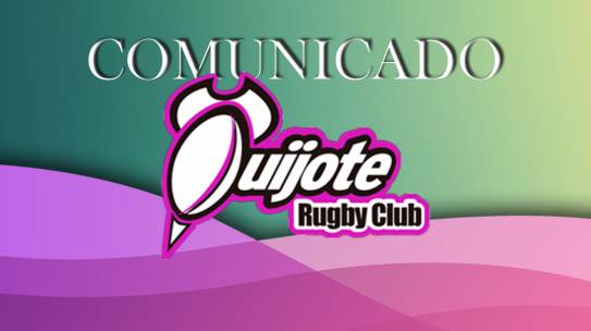 Comunicado del Quijote Rugby Club